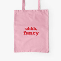 Jutebeutel von typealive in pink mit dem Aufdruck „uhhh, fancy“