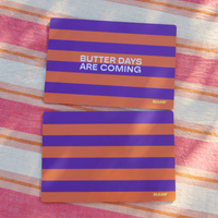 Frühstücksbrettchen „butter days are coming“, MAMF