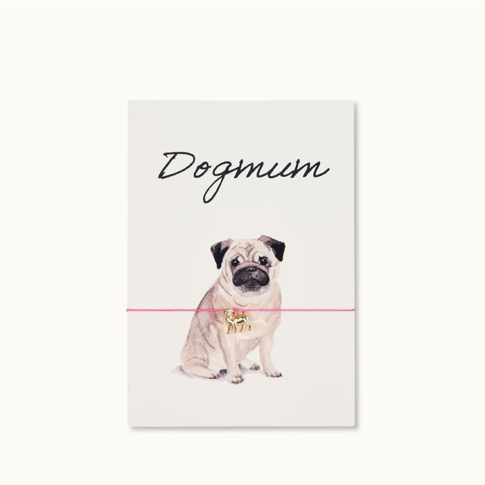 Armband-Karte „Dogmum - Mops“ pink, by Vivi