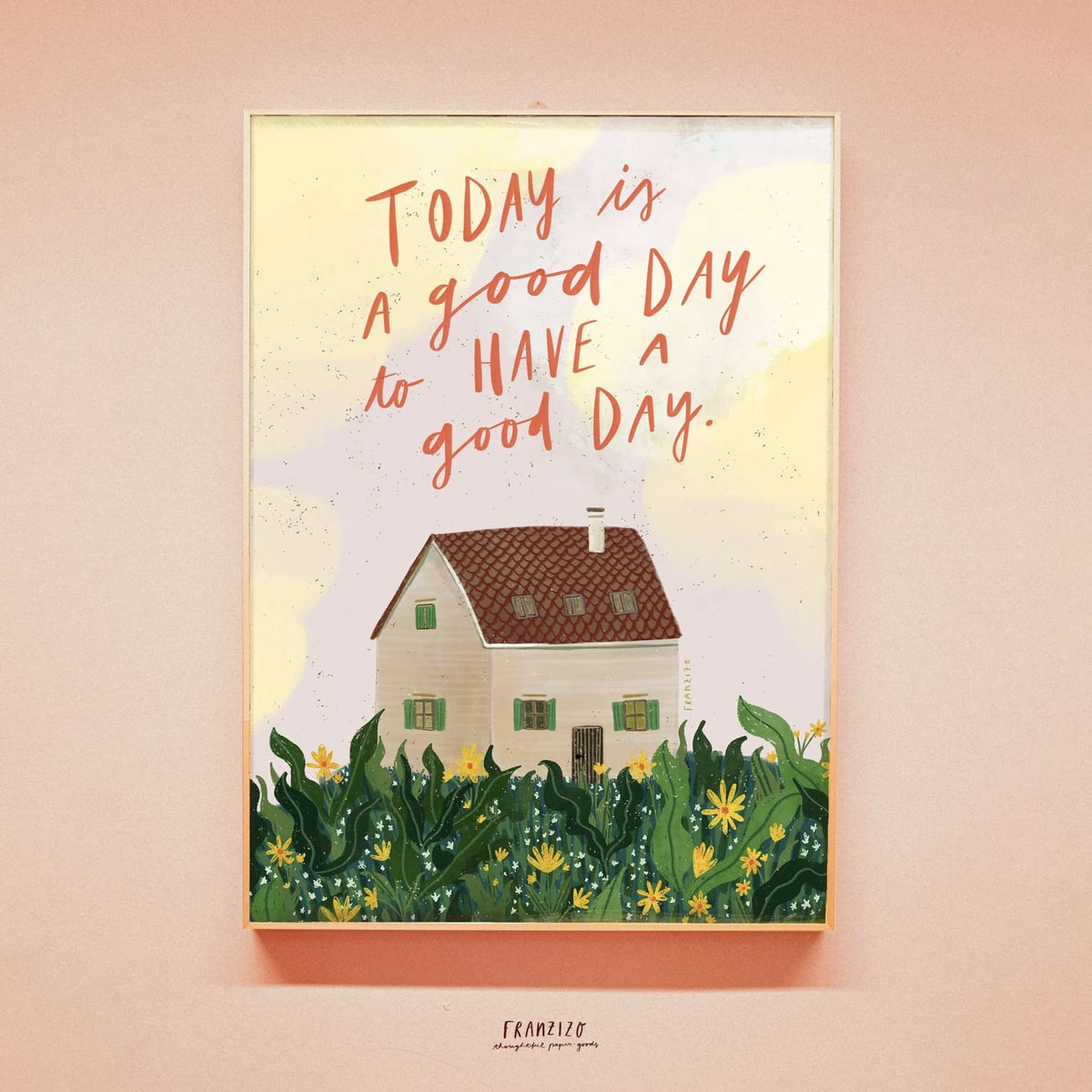 Poster A4 - Franzizo ‚,good day‘‘