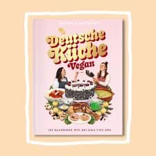 Buch „Deutsche Küche Vegan“, Zucker & Jagdwurst